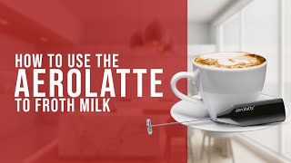 How To Use the AeroLatte To Froth Milk [upl. by Musihc366]